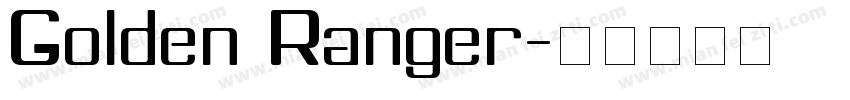 Golden Ranger字体转换